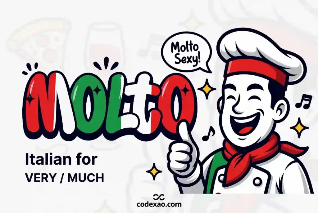 molto meaning slang